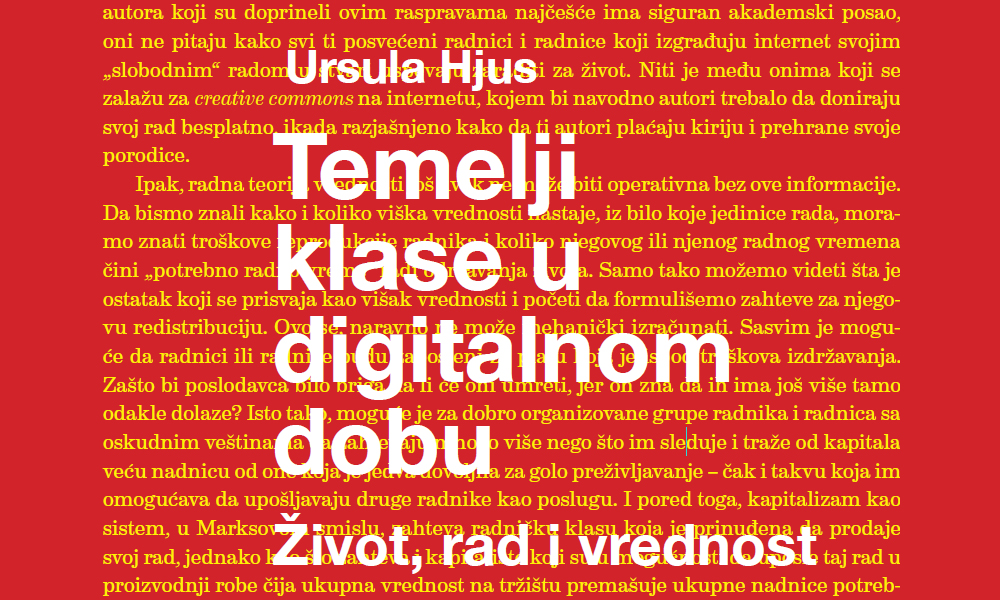 Ursula Hjus – Temelji klase u digitalnom dobu: život, rad i vrednost