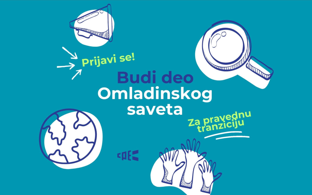 Prijavi se! Budi deo Omladinskog saveta za pravednu tranziciju